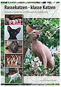 Rassekatzen - Klasse Katzen (Paperback)