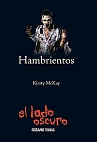 Hambrientos (Paperback)