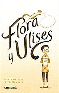 Flora y Ulises (Paperback)