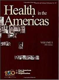 Health in the Americas 2002, Volumes 1 & 2: (Paperback, Revised)