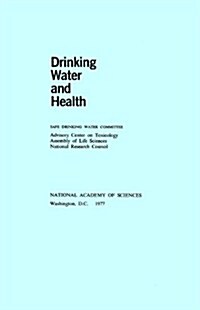 Drinking Water and Health,: Volume 1 (Paperback)