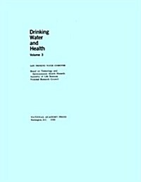 Drinking Water and Health,: Volume 3 (Paperback)