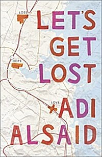 [중고] Lets Get Lost (Paperback, First Time Trad)