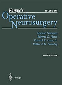 Kempes Operative Neurosurgery. Volume One: Cranial, Cerebral, and Intracranial Vascular Disease (Hardcover, 2nd, 2004)