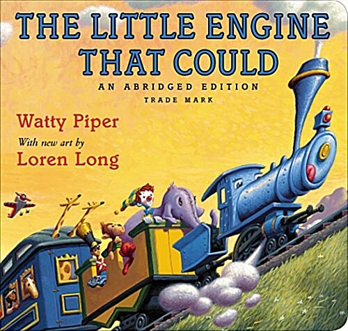 The Little Engine That Could: Loren Long Edition (Board Books)