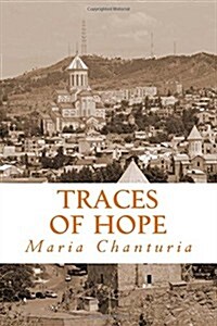 Traces of Hope (Paperback)