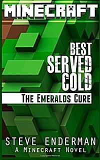 Best Served Cold the Emeralds Cure (Paperback)