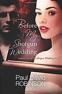 Before My Shotgun Wedding (Paperback, Large Print)