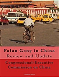 Falun Gong in China: Review and Update (Paperback)
