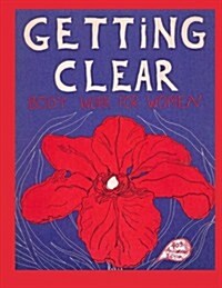 Getting Clear (Paperback)