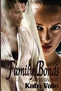 Family Bonds (Paperback)