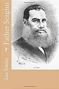 Father Sergius (Paperback)