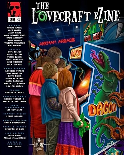 Lovecraft Ezine Issue 32 (Paperback)