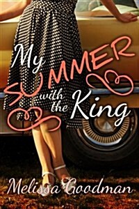 My Summer With the King (Paperback)