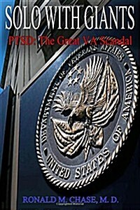 Solo with Giants: Ptsd: The Great V a Scandal (Paperback)