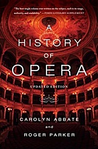 A History of Opera (Paperback)