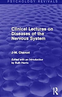 Clinical Lectures on Diseases of the Nervous System (Paperback)