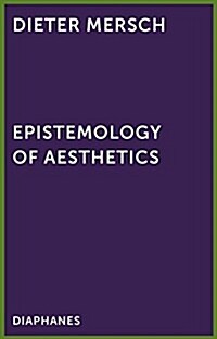 Epistemologies of Aesthetics (Paperback)