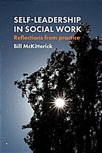 Self-leadership in social work : Reflections from practice (Paperback)