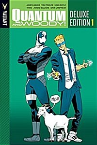 Quantum and Woody Deluxe Edition Book 1 (Hardcover)