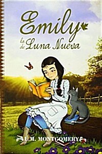 Emily, La de Luna Nueva (Paperback)