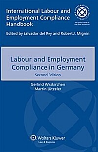 Labour and Employment Compliance in Germany (Paperback, 2nd)
