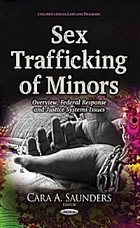 Sex Trafficking of Minors (Hardcover)