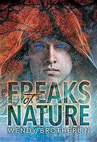 Freaks of Nature: Volume 1 (Paperback)