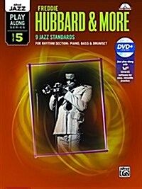 Alfred Jazz Play-Along -- Freddie Hubbard & More, Vol 5: Rhythm Section (Piano, Bass, Drum Set), Book & DVD (Paperback)