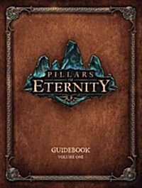Pillars of Eternity Guidebook Volume One (Hardcover)