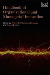 Handbook of Organizational and Managerial Innovation (Paperback)