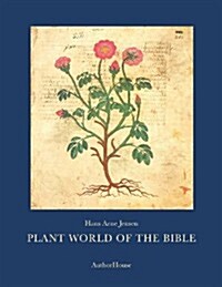 Plant World of the Bible (Paperback)