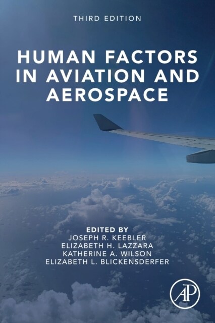 Human Factors in Aviation and Aerospace (Paperback, 3, Revised)