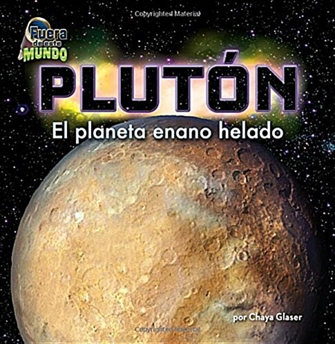 Pluto: No Es Un Planeta (Hardcover)