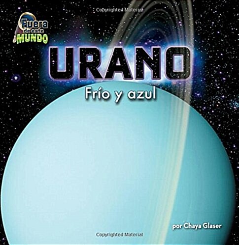 Urano: Fr-O y Azul (Hardcover)