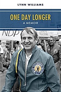 One Day Longer: A Memoir (Paperback)