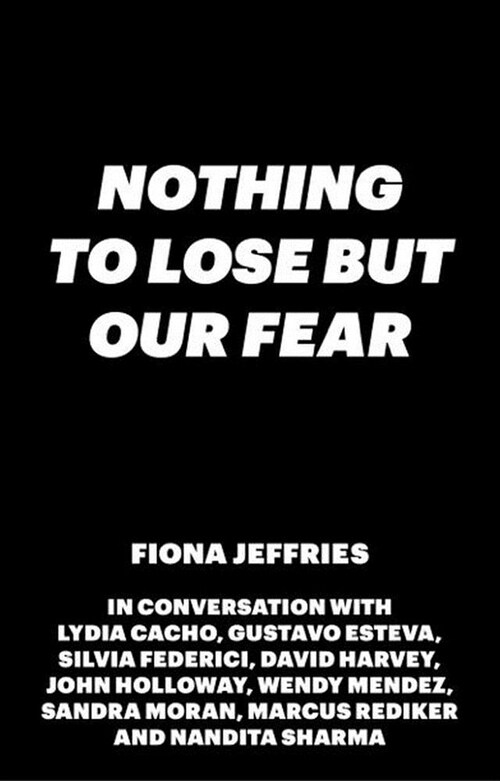 Nothing to Lose but Our Fear (Hardcover)