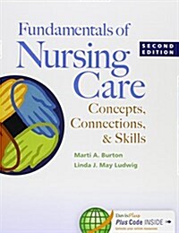 Fundamental Nursing Care + Study Guide + Daviss Nursing Skills Videos Unlimited Streaming Access Card, 2nd Ed. + Davis Edge Lpn Fundamentals Access C (Paperback, Pass Code, PCK)
