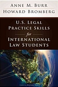 U.s. Legal Practice Skills for International Law Students (Paperback)