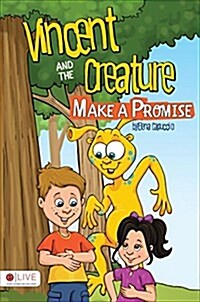 Vincent and the Creature Make a Promise (Paperback)