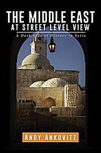 The Middle East at Street Level View (Paperback)