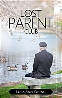 The Lost Parent Club (Paperback)