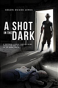 A Shot in the Dark (Paperback)