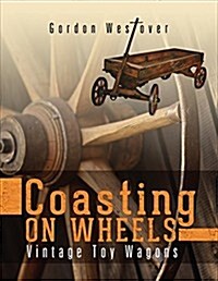 Coasting on Wheels (Hardcover)
