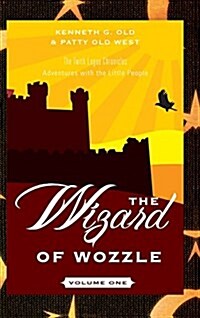 The Wizard of Wozzle (Hardcover)