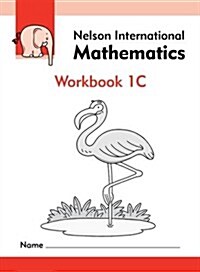 Nelson International Mathematics Workbook 1C (Paperback)