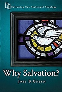 Why Salvation? (Hardcover)