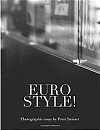 Eurostyle! (Paperback)