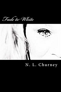 Fade to White (Paperback)