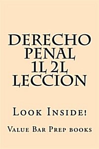 Derecho Penal 1l 2l Leccion: Look Inside! (Paperback)